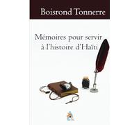 Mémoires pour servir à l'histoire d'Haïti