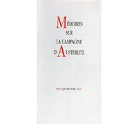 Memoires sur la campagne d'Austerlitz.