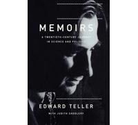 Memoirs : A Twentieth Century Journey In Science And Politics