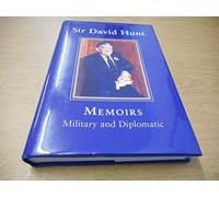 Memoirs Military and Diplomatic