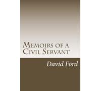 Memoirs of a Civil Servant