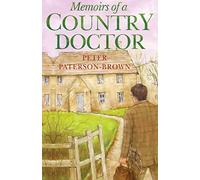 Memoirs of a Country Doctor