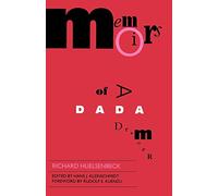 Memoirs of a Dada Drummer (Documents of Twentieth-Century Art)