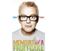Memoirs of a Fruitcake: The Wilderness Years 2000-2010
