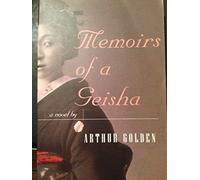 Memoirs of a Geisha Edition: First