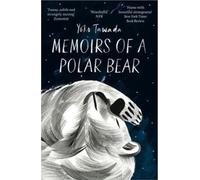Memoirs of a Polar Bear
