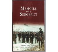 Memoirs of a Sergeant: The 43rd Light Infantry During the Peninsular War