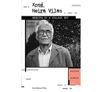 Memoirs of a Village Boy: 8 (Galician Classics)
