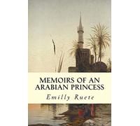 Memoirs of an Arabian Princess