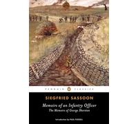 Memoirs of an Infantry Officer: The Memoirs of George Sherston: 2 (George Sherston Trilogy)
