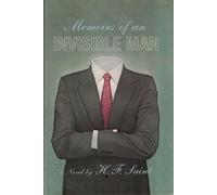 Memoirs of an Invisible Man