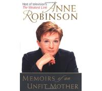Memoirs of an Unfit Mother