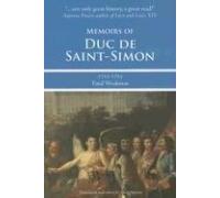 Memoirs of Duc De Saint-Simon 1715-1723: Fatal Weakness