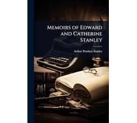 Memoirs of Edward and Catherine Stanley