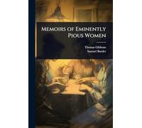 Memoirs of Eminently Pious Women