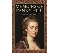 MEMOIRS OF FANNY HILL