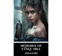 Memoirs of Fanny Hill: Annotated