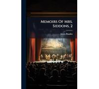 Memoirs Of Mrs. Siddons, 2