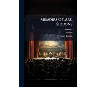 Memoirs Of Mrs. Siddons