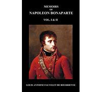 Memoirs of Napoleon Bonaparte, Volumes 1 & 2