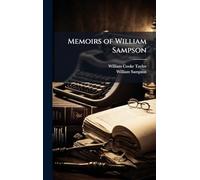 Memoirs of William Sampson