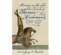 Memoirs on the Life and Travels of Thomas Hammond, 1748-1775