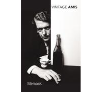 Memoirs (Vintage Classics): Written by Kingsley Amis, 2004 Edition, (New Ed) Publisher: Vintage Classics [Paperback]