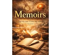 Memoirs: Writing Journal