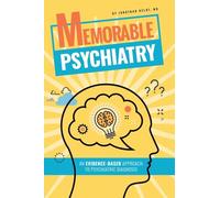 Memorable Psychiatry (Memorable Psychiatry and Neurology)
