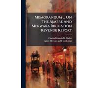 Memorandum ... On The Ajmere And Merwara Irrigation Revenue Report