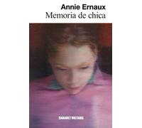 Memoria de chica - Spanish Language Paperback NEW Ernaux, Annie 18/11/2022