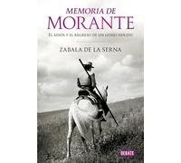 Memoria de Morante: El adiós y el regreso de un genio herido (Biografías y Memorias)
