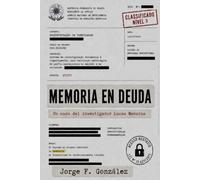 Memoria en Deuda (Nouvelle Noire)