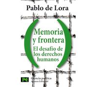 Memoria y Frontera: El Desafio de Los Derechos Humanos: 3435 (Libro de Bolsillo)