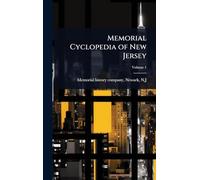 Memorial Cyclopedia of New Jersey
