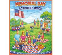 Memorial Day Activities Book: Activity Book with a Memorial Day theme| coloring pages, word searches, crosswords, word scrambles & sudoku | 8.5 x 11 ... Coloring & Activity Book Series for All Ages)