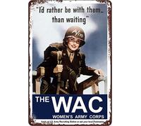 Memorial Day Decor WW2 U.S. Women's Army Corps Recruitment Join The WAC Military Female Soldier Independence Day Spring in Tin Sign Home Decor Home Art Metal Signs Wall Decor Poster 8x12 Inch