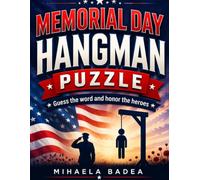 Memorial Day Hangman Puzzle: Guess the word and honor the heroes