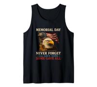 Memorial Day Never Forget All Gave Some Some Gave All Best Tank Top
