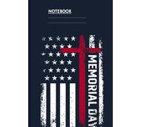 Memorial Day With American Flag And Red Cross On Slate Navy Cover: Notebook