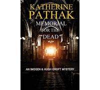 Memorial For The Dead: Volume 5 (The Imogen and Hugh Croft Mysteries)