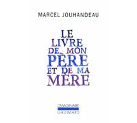 Mémorial, I : Le livre de mon père et de ma mère (L'Imaginaire)