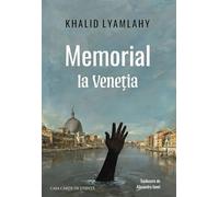 Memorial la Venetia - Khalid Lyamlahy