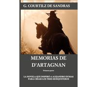 Memorias de d'Artagnan: primera parte