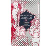 Memorias de Idhun.: Memorias de Idhun 2/Triada