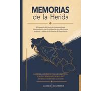 MEMORIAS DE LA HERIDA: El renacer del Derecho Internacional Humanitario tras la violencia ejercida contra mujeres y niñas en la Guerra de Yugoslavia