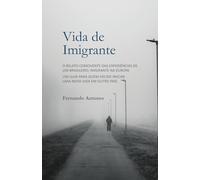 Memórias de um Imigrante