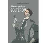 Memorias de un solterón: 1 (Narrativa)
