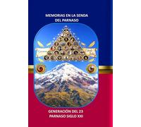 MEMORIAS EN LA SENDA DEL PARNASO