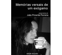 Memórias versais de um exógamo -- Exogamous man's versal memories